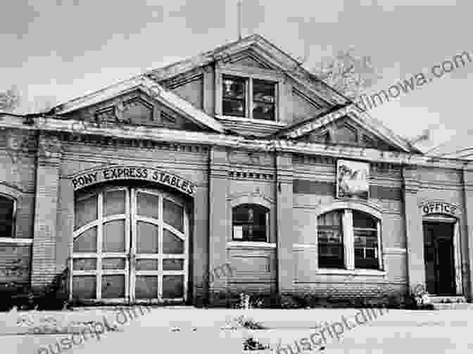 A Dilapidated Pony Express Station, With Windswept Buildings And Horse Trails. Orphans Preferred: The Twisted Truth And Lasting Legend Of The Pony Express