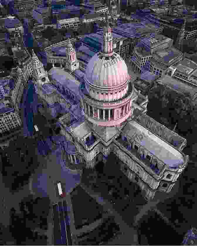 A Majestic Aerial View Of St. Paul's Cathedral, Showcasing Its Iconic Dome And Grand Architecture The City Of London Around St Paul S Cathedral: Tina Walks London Travel Guides