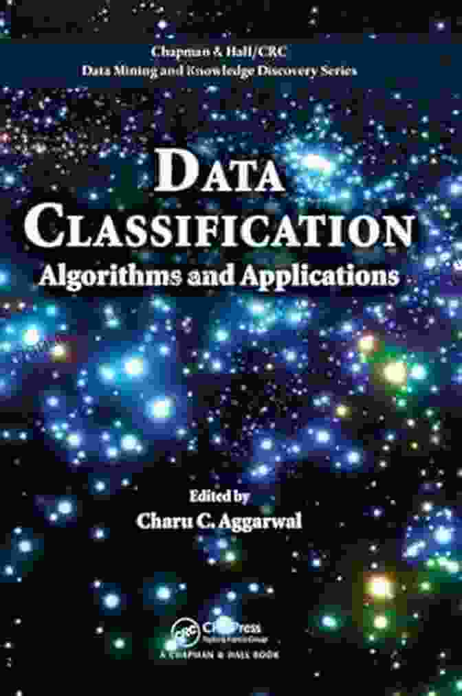 Algorithms And Applications, Chapman Hall/CRC Data Mining And Knowledge Discovery Series Data Clustering: Algorithms And Applications (Chapman Hall/CRC Data Mining And Knowledge Discovery 31)