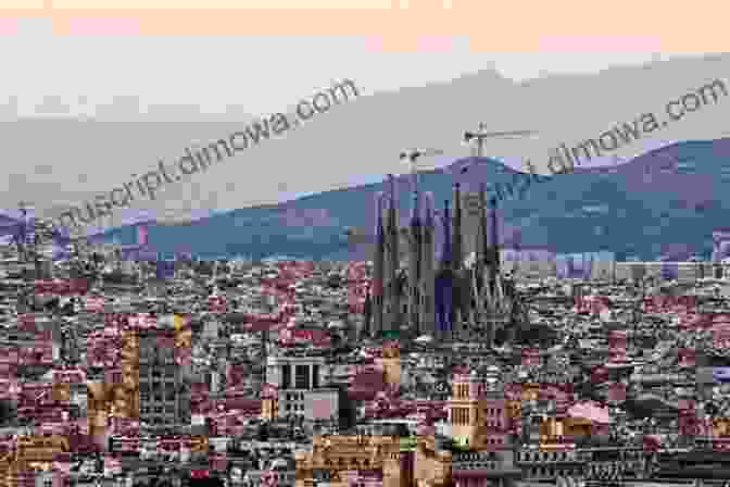 Barcelona Cityscape With Sagrada Familia In The Foreground Barcelona Travel Guide 2024: Design Edition Discover Barcelona Gaudi S City And Much More (Travel Guides)