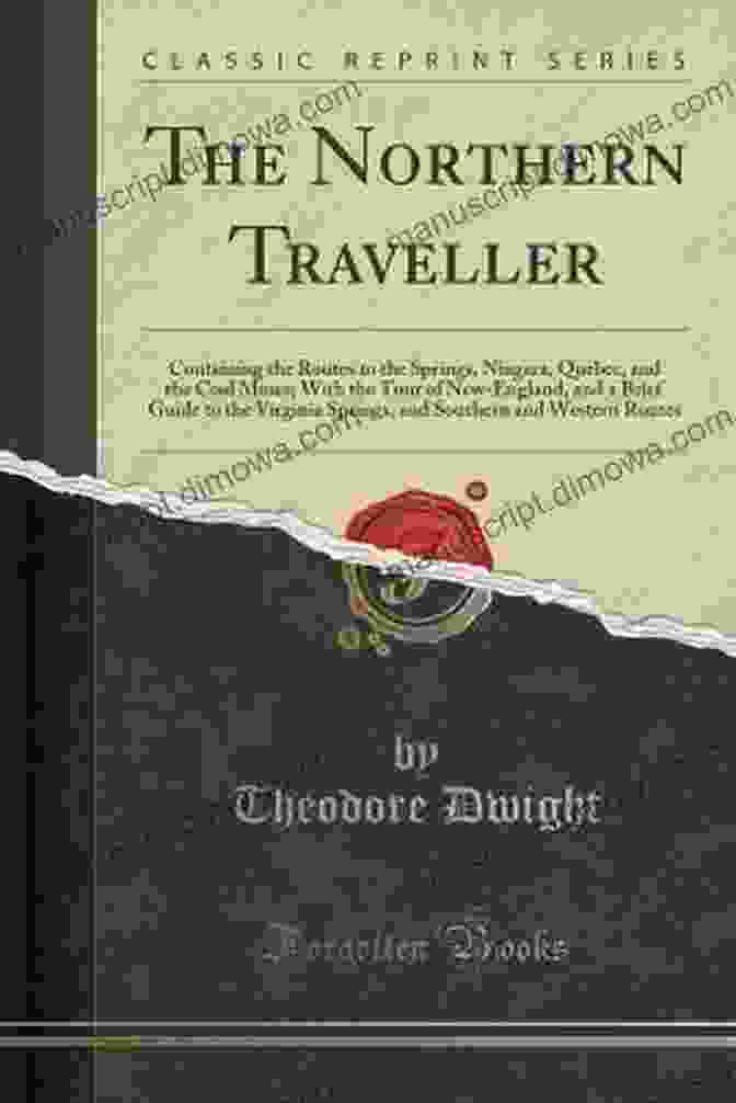 Book Cover Of 'And Northern Tour With The Routes To The Springs Niagara Quebec The Tour Of New' The Flying A S Range Rider #11: And Northern Tour With The Routes To The Springs Niagara Quebec The Tour Of New England And The Routes From The South Or Stranger S Guide To The Valley Of Th