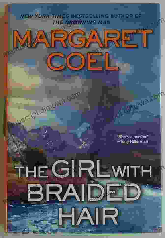 Book Cover Of The Girl With Braided Hair By Margaret Coel The Girl With Braided Hair (A Wind River Mystery 13)