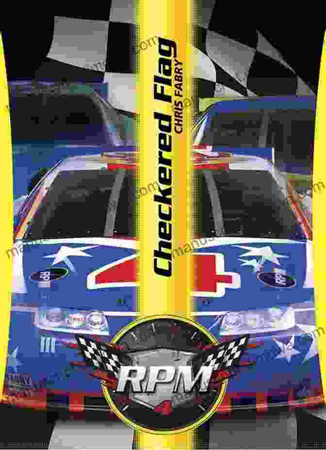 Checkered Flag RPM Book Cover, A Sleek Red Race Car Speeding On A Racetrack Checkered Flag (RPM 4) Chris Fabry