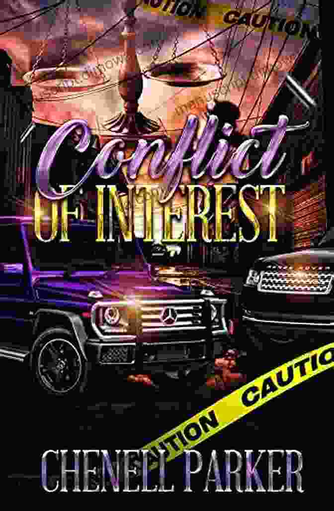 Conflict Of Interest Book Cover By Chenell Parker Conflict Of Interest Chenell Parker