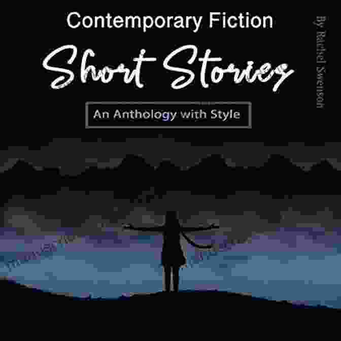 Contemporary Fiction Short Stories: An Anthology With Style Book Cover Contemporary Fiction Short Stories: An Anthology With Style