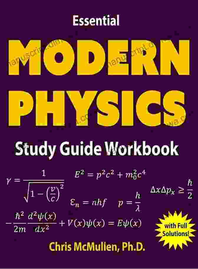 Cover Of Essential Modern Physics Study Guide Workbook Essential Modern Physics Study Guide Workbook