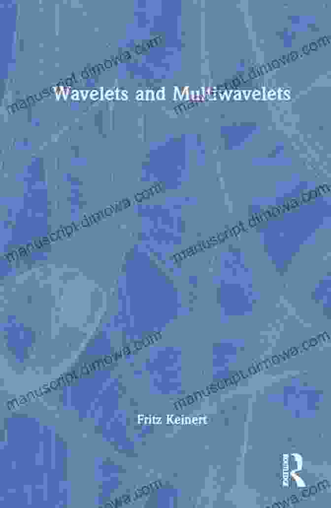 Cover Of The Book 'Wavelets And Multiwavelets: Studies In Advanced Mathematics' Wavelets And Multiwavelets (Studies In Advanced Mathematics)