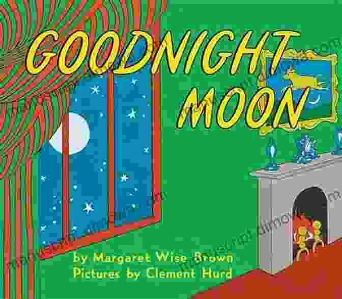 Goodnight Moon By Margaret Wise Brown And Clement Hurd Down To The Sea With Mr Magee: (Kids Early Reader Best Selling Kids Books)