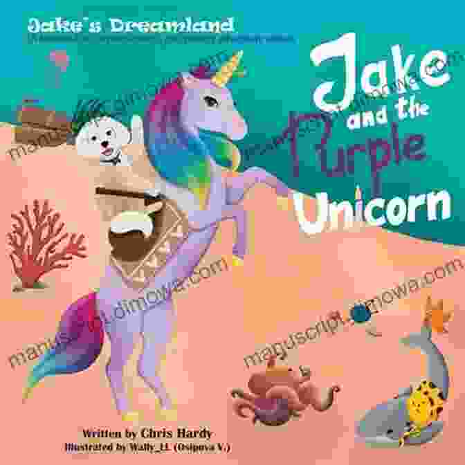 Jake And Celeste, The Purple Unicorn, Stand Side By Side In A Meadow, Sharing A Magical Moment. Jake And The Purple Unicorn (Jake S Dreamland)