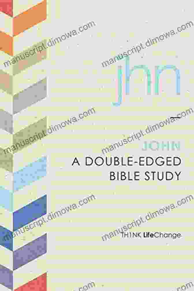 John Double Edged Bible Study Lifechange Book Cover John: A Double Edged Bible Study (LifeChange 3)