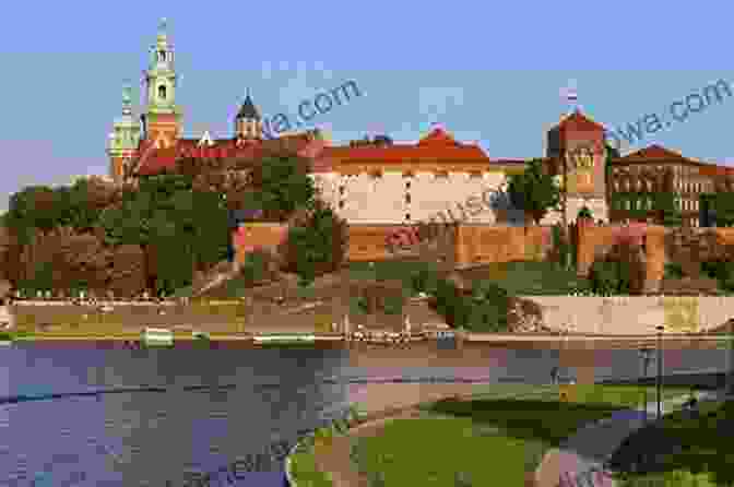 Majestic Wawel Castle, Perched On A Hill Overlooking The Vistula River Krakow Poland Travel Guide 2024: The Locals Travel Guide To Krakow