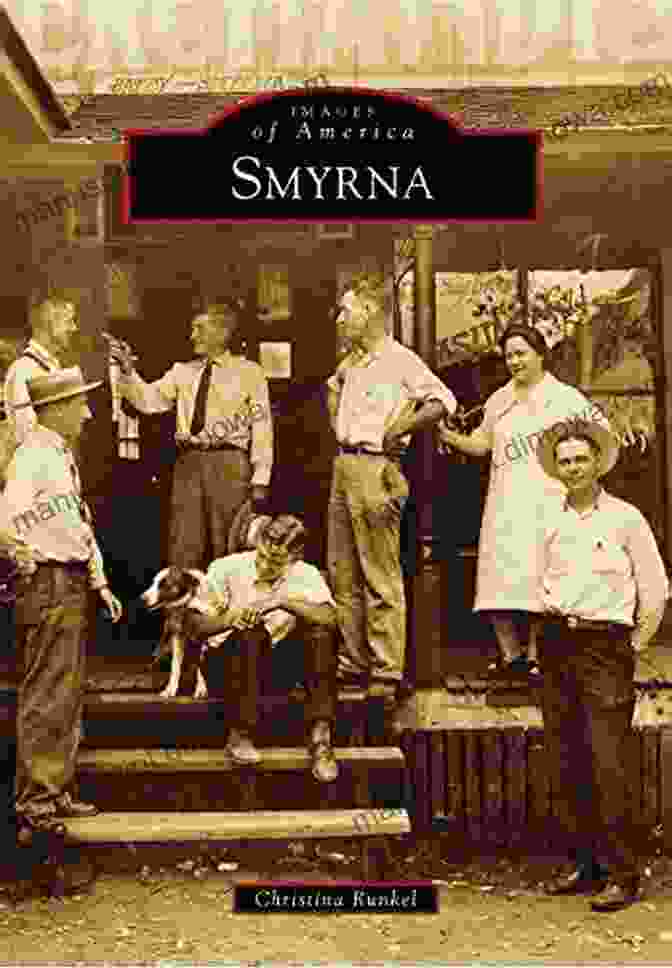 Modern Smyrna Smyrna (Images Of America) Chris Pountney