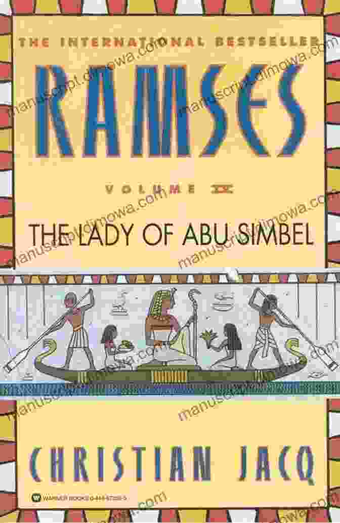 Ramses: The Lady of Abu Simbel Volume IV