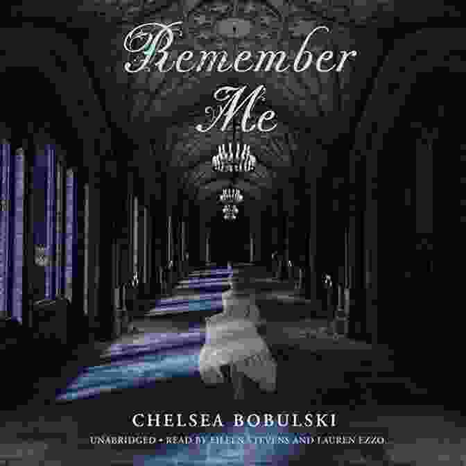 Remember Me Book Cover By Chelsea Bobulski, Featuring A Young Woman With Long, Flowing Hair Against A Backdrop Of Water And Trees Remember Me Chelsea Bobulski