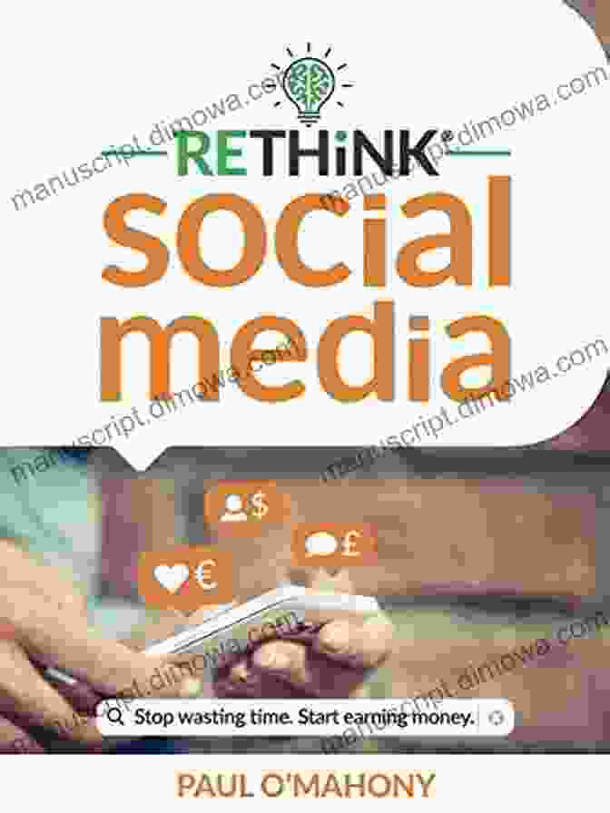 Rethink Social Media Book Cover Rethink Social Media Paul O Mahony