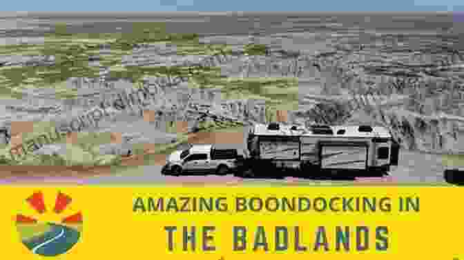 Secluded Boondocking Spot With Panoramic Views Snowbird Guide To Boondocking In The Southwestern Deserts