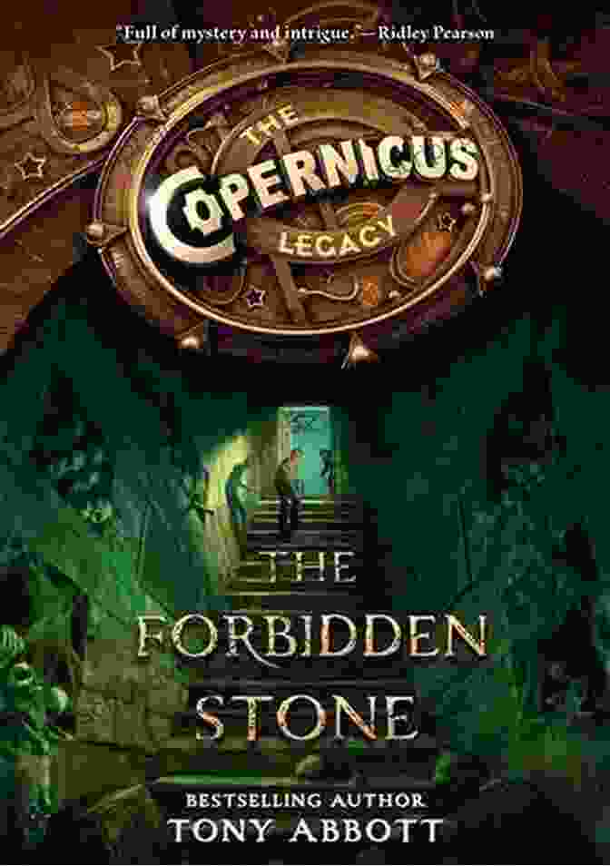 The Copernicus Legacy: The Forbidden Stone Book Cover The Copernicus Legacy: The Forbidden Stone