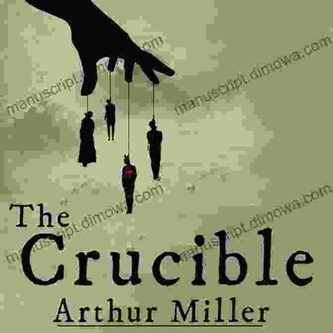 The Crucible Book Cover By Arthur Miller The Crucible Arthur Miller