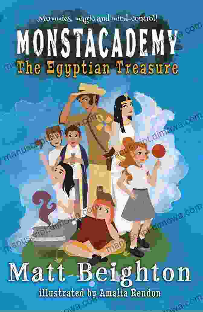 The Egyptian Treasure Monstacademy Mystery Book Cover Featuring A Group Of Children Embarking On An Adventure In Ancient Egypt The Egyptian Treasure: A Monstacademy Mystery