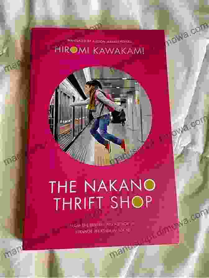 The Nakano Thrift Shop Novel Book Cover, Featuring A Vintage Camera, An Old Record Player, And A Woman Sitting Amidst A Collection Of Secondhand Treasures. The Nakano Thrift Shop: A Novel