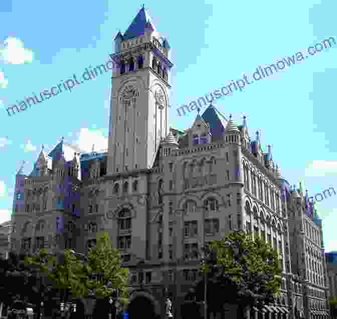 The Old Post Office Tower, Washington, D.C. Very Washington DC: A Celebration Of The History And Culture Of America S Capital City