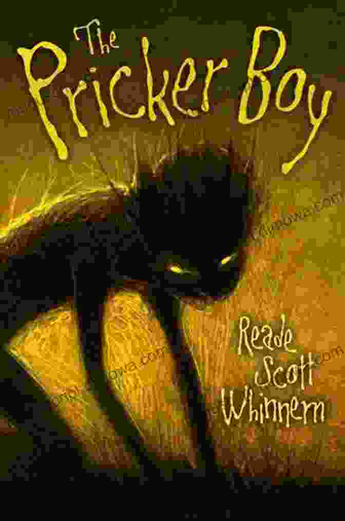 The Pricker Boy Book Cover By Reade Scott Whinnem The Pricker Boy Reade Scott Whinnem