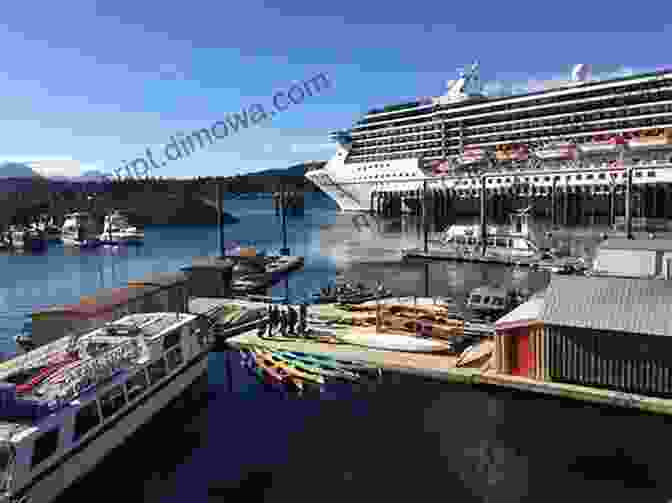 View Of Ketchikan Harbor With Cruise Ships Docked And Boats Sailing In The Background Cruise Ships Through Ketchikan Alaska: Vol 1