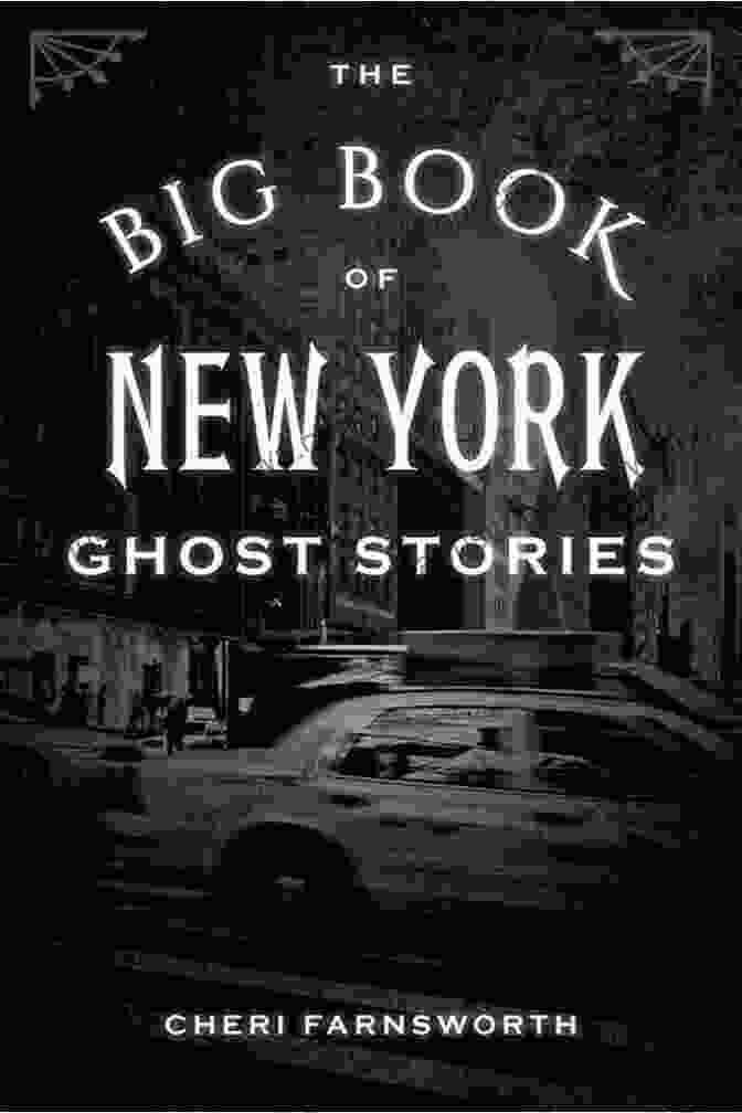 Wailing Woman The Big Of New York Ghost Stories (Big Of Ghost Stories)