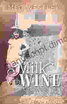 Milk with Wine: A Child s Year in Paris 1963