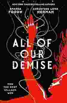 All of Our Demise (All of Us Villains 2)