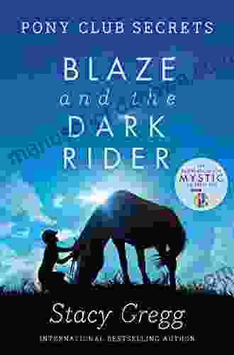 Blaze and the Dark Rider (Pony Club Secrets 2)