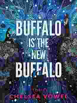 Buffalo Is The New Buffalo