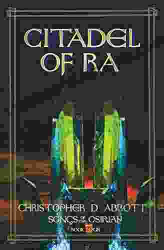 Citadel of Ra (Songs of the Osirian 4)