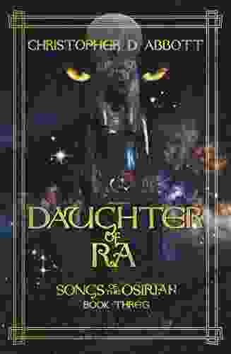 Daughter of Ra (Songs of the Osirian 3)