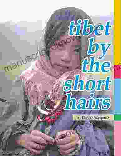 Tibet by the Short Hairs