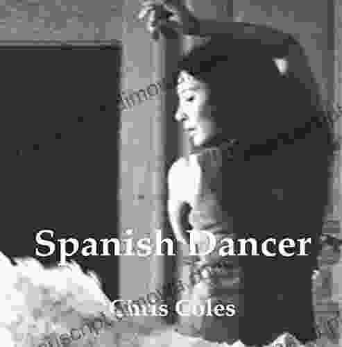 Spanish Dancer Chris Coles