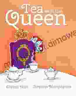 Tea with the Queen (Xist Children s Books)