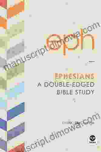 Ephesians: A Double Edged Bible Study (LifeChange 5)