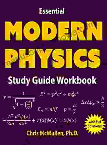 Essential Modern Physics Study Guide Workbook