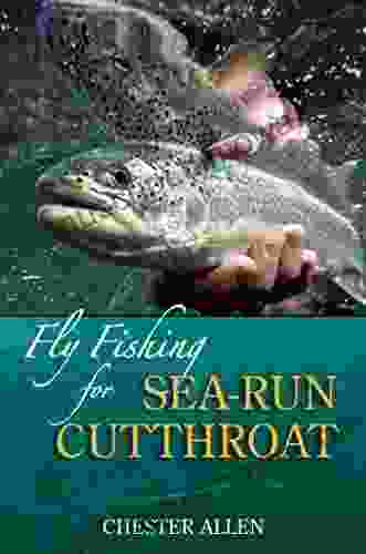 Fly Fishing For Sea Run Cutthroat