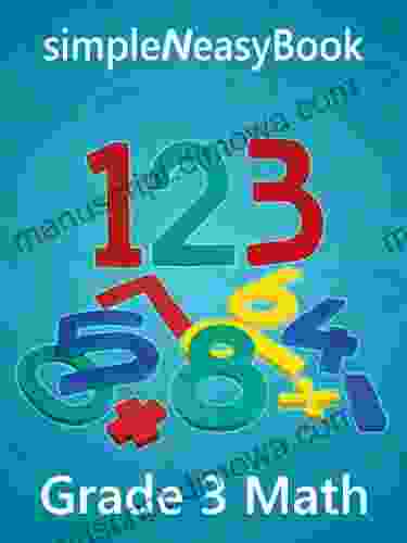 Grade 3 Math SimpleNeasyBook Joao Luis De Miranda