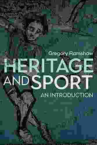 Heritage And Sport: An Introduction