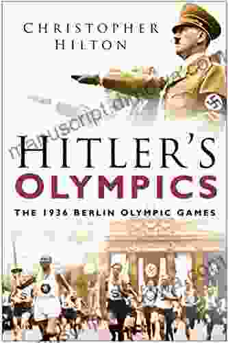 Hitler s Olympics: The 1936 Berlin Olympic Games