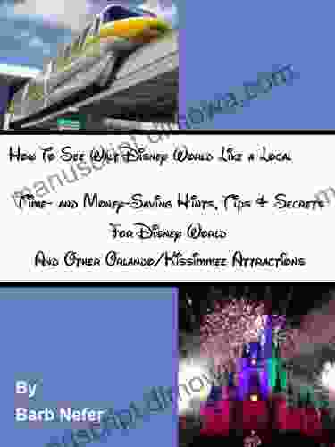 How To See Walt Disney World Like A Local