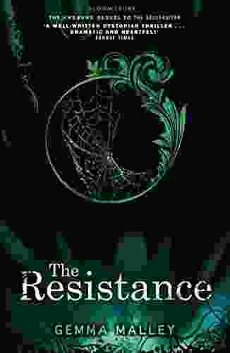 The Resistance (Declaration 2) Gemma Malley