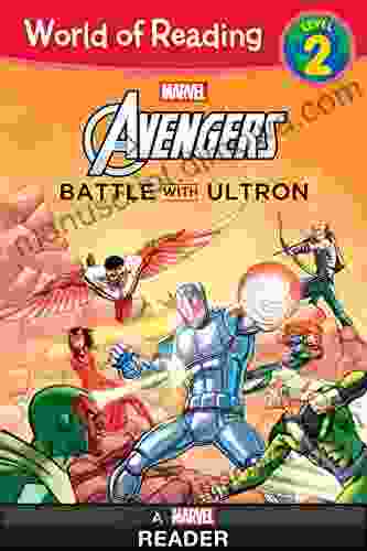 World of Reading: Avengers: Battle With Ultron: Level 2 (World of Reading: Level 2)