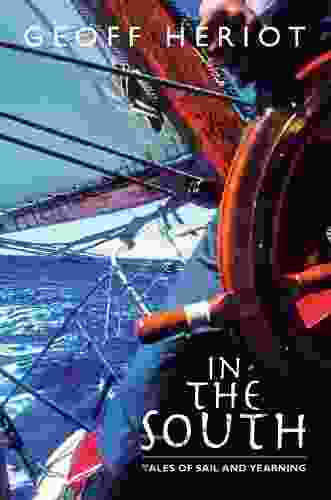 In the South: Tales of Sail and Yearning