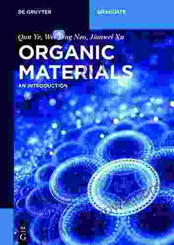 Organic Materials: An Introduction (De Gruyter Textbook)