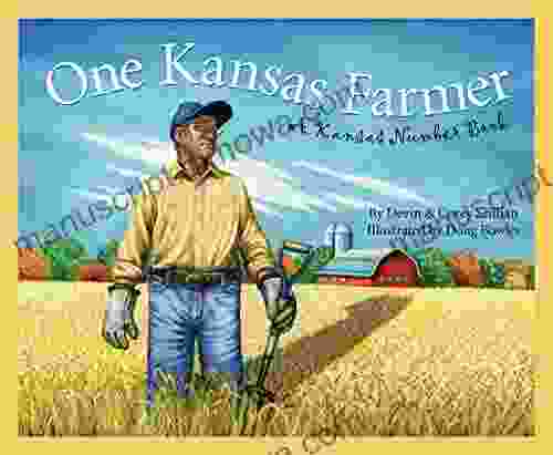 One Kansas Farmer: A Kansas Number (America By The Numbers)