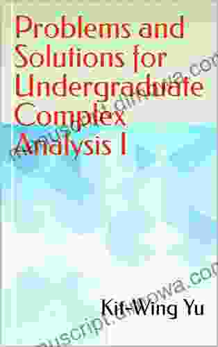 Problems and Solutions for Undergraduate Complex Analysis I